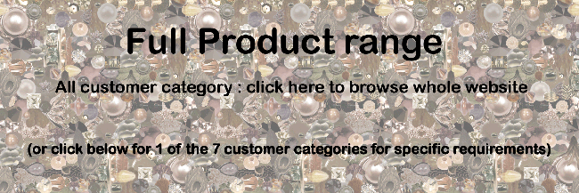 enter website here to see full product range or through 1 of the 7 categories below for more specific requirements